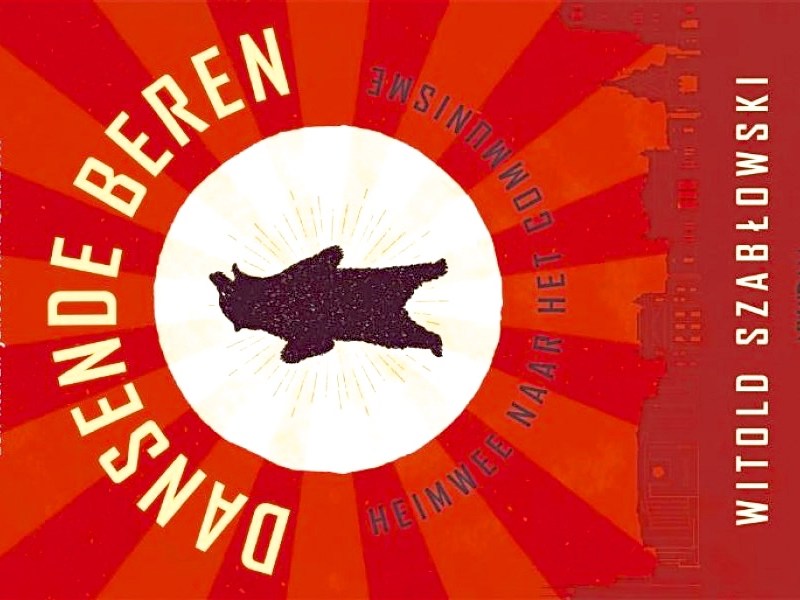 Dansende beren – Witold&nbsp;Szabłowski