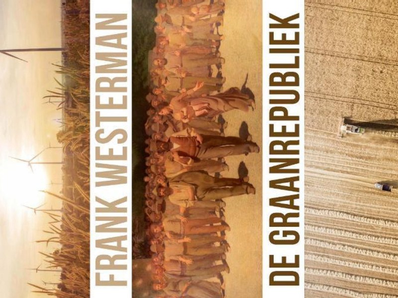 De Graanrepubliek – Frank&nbsp;Westerman